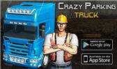 game pic for Crazy Parking Truck King 3D
